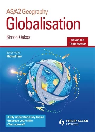 Imagen de archivo de Globalisation Advanced Topic Master (Advanced Topic Masters S) a la venta por WorldofBooks