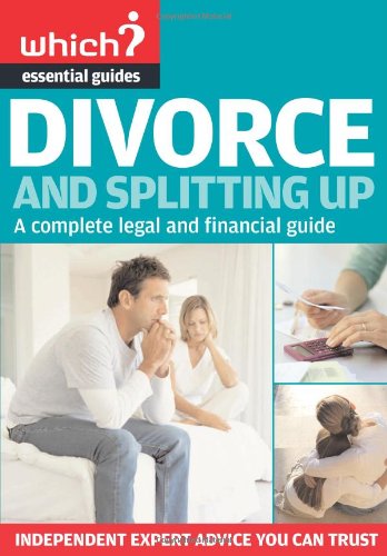 Imagen de archivo de Divorce and Splitting Up (Which Essential Guides) (Which Essential Guides) a la venta por WorldofBooks
