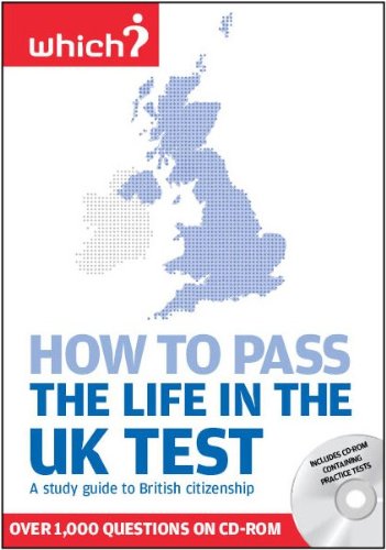 Beispielbild fr Life in the UK Test, How to Pass the (Which): A study guide to British citizenship with interactive CD-ROM containing practice tests zum Verkauf von WorldofBooks