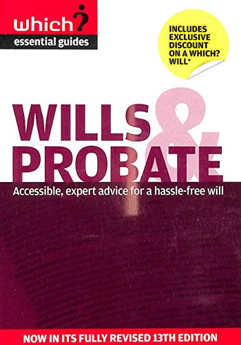 Imagen de archivo de Wills and Probate: Hassle-free Expert Advice on Making Your Own Will (Which? Essential Guides) a la venta por WorldofBooks