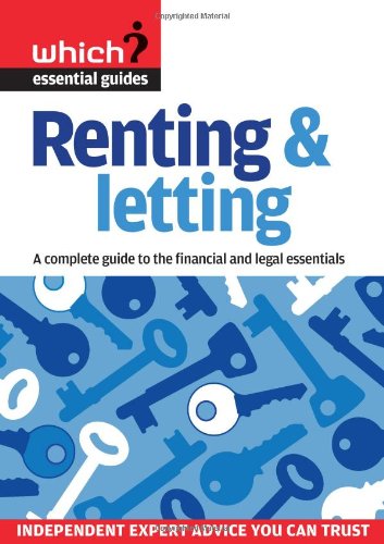 Imagen de archivo de Renting & Letting: A Complete Guide to the Financial and Legal Essentials (Which? Essential Guides) a la venta por WorldofBooks