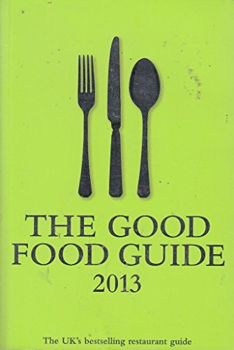 Beispielbild fr The Good Food Guide 2013 zum Verkauf von AwesomeBooks