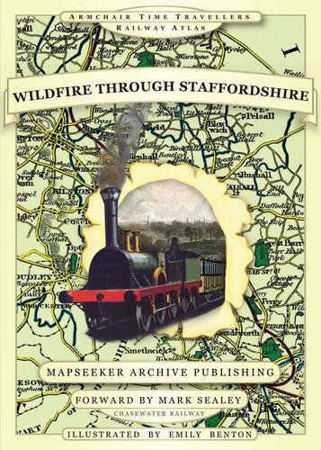 Stock image for Wildfire Through Staffordshire for sale by Blackwell's