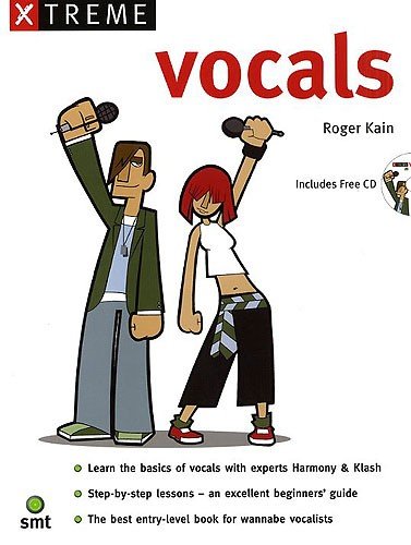 Stock image for Xtreme Vocals: Book & CD for sale by GF Books, Inc.