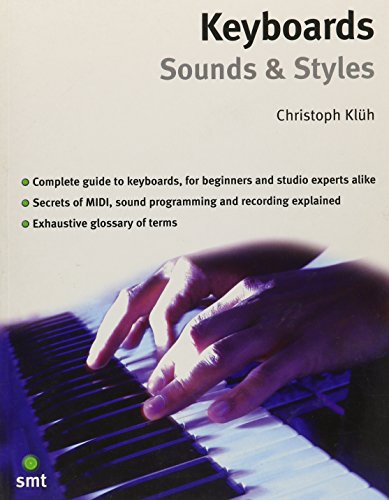 Imagen de archivo de Keyboards: Sounds and Styles a la venta por Tall Stories BA