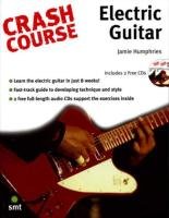 Imagen de archivo de Crash Course Electric Guitar a la venta por HPB-Emerald