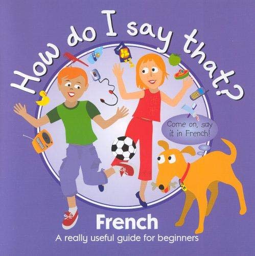 Stock image for French (How Do I Say That ?) for sale by medimops
