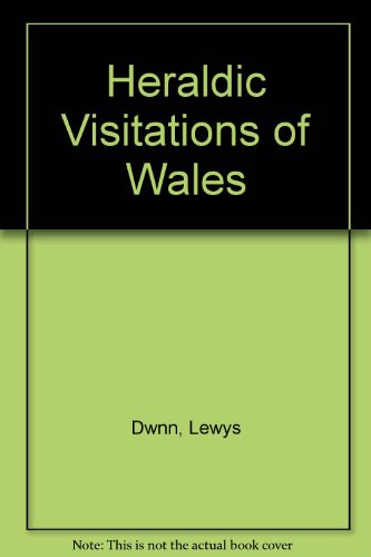 Beispielbild fr Heraldic Visitations of Wales zum Verkauf von Revaluation Books