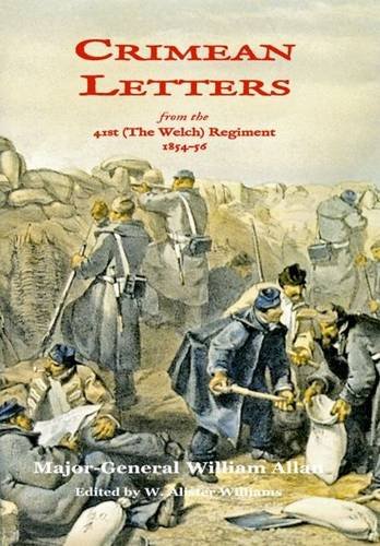 Stock image for Crimean Letters from the 41st (The Welch) Regiment 1854-56 for sale by Broad Street Book Centre
