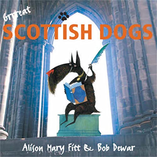 Imagen de archivo de Grrreat Scottish Dogs a la venta por Goldstone Books