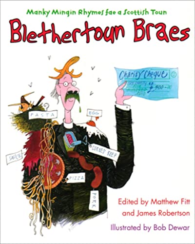 Stock image for Blethertoun Braes: More Manky Minging Rhymes in Scots (Itchy Coo) for sale by AwesomeBooks
