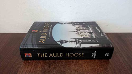 Stock image for The Auld Hoose: The Story of Robert Gordon's College for sale by WorldofBooks