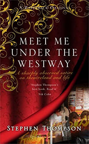 Beispielbild fr Meet Me Under the Westway zum Verkauf von WorldofBooks