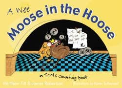 Beispielbild fr Wee Moose in the Hoose: A Scots Counting Book zum Verkauf von WorldofBooks