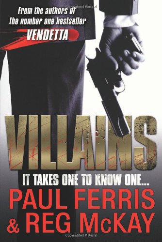 Stock image for Villains: It Takes One to Know One for sale by WorldofBooks