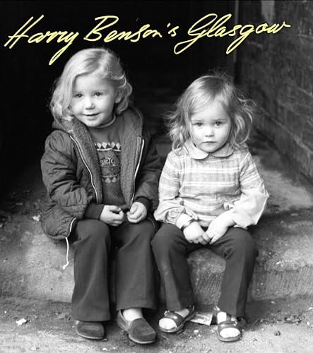 Beispielbild fr Harry Benson's Glasgow zum Verkauf von WorldofBooks