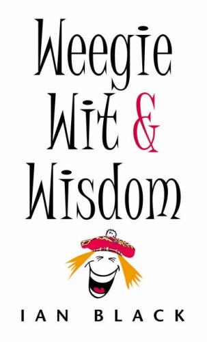 Imagen de archivo de Weegie Wit and Wisdom a la venta por WorldofBooks
