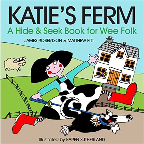 Stock image for Katie's Ferm: A Hide-and-Seek Book for Wee Folk for sale by AwesomeBooks