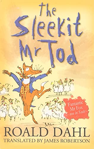 Beispielbild fr The Sleekit Mr Tod (Fantastic Mr. Fox, in Scots) zum Verkauf von WorldofBooks