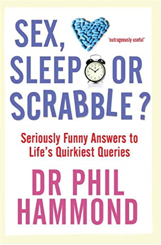 Stock image for Sex, Sleep or Scrabble?: Seriously Funny Answers to Life's Quirkiest Queries for sale by WorldofBooks