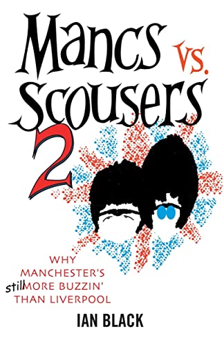Beispielbild fr Mancs vs Scousers: v. 2: and Scousers vs Mancs (Mancs vs Scousers: and Scousers vs Mancs) zum Verkauf von WorldofBooks