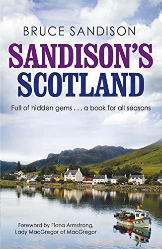 Stock image for Sandison's Scotland: A Scottish Journey for sale by ThriftBooks-Dallas