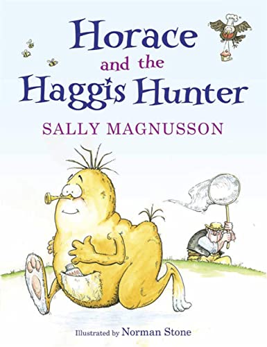 Stock image for Horace and the Haggis Hunter (Horace the Haggis) for sale by WorldofBooks