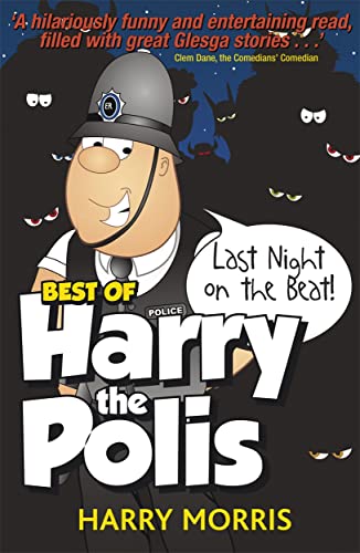 Beispielbild fr The Last Night on the Beat: The Best of Harry the Polis zum Verkauf von WorldofBooks
