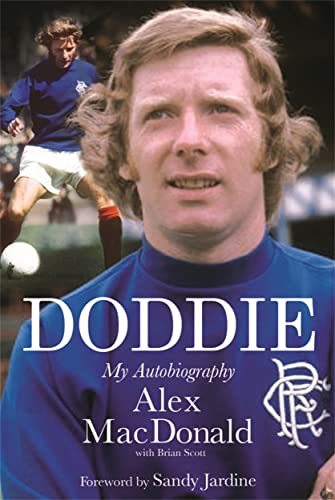 Stock image for Doddie: My Autobiography for sale by WorldofBooks