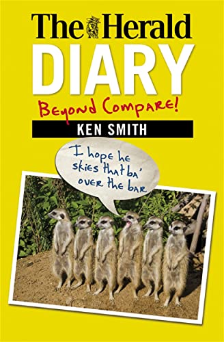 9781845024871: The Herald Diary 2012: Beyond Compare! (The Herald Diary: .. Beyond Compare!)