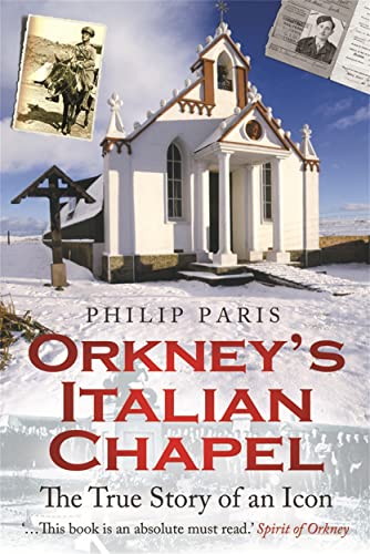 9781845025298: Orkney's Italian Chapel