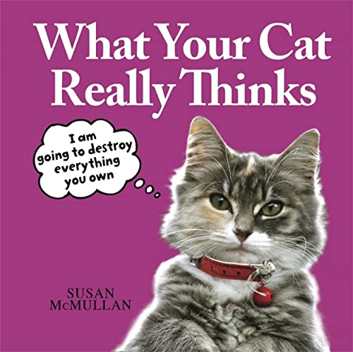 Beispielbild fr What Your Cat Really Thinks zum Verkauf von WorldofBooks