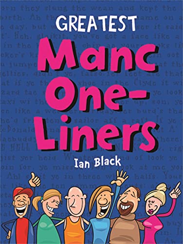 9781845027018: Greatest Manc One-Liners
