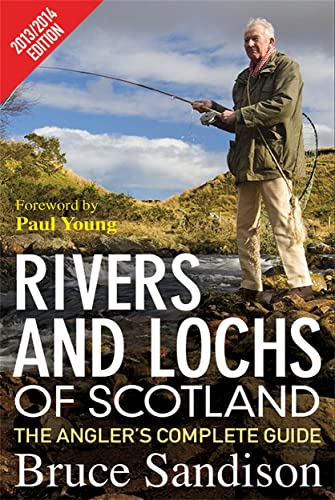 Beispielbild fr Rivers and Lochs of Scotland : The Angler's Complete Guide zum Verkauf von Better World Books Ltd