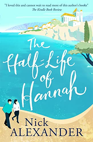 Beispielbild fr The Half-Life of Hannah (Hannah series Book 1) zum Verkauf von AwesomeBooks