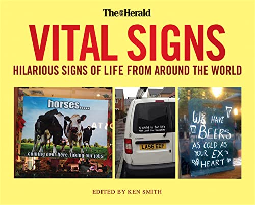 Beispielbild fr Vital Signs: Hilarious Signs of Life from Around the World zum Verkauf von Reuseabook