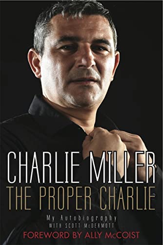 Beispielbild fr The Proper Charlie: My Autobiography zum Verkauf von WorldofBooks