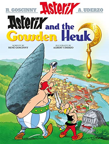 Stock image for Asterix and the Gowden Heuk (Asterix Scots Language Edition) for sale by WorldofBooks