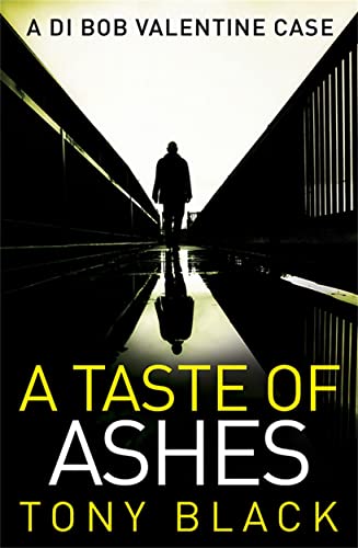 Beispielbild fr A Taste of Ashes (A Di Bob Valentine Case) zum Verkauf von WorldofBooks