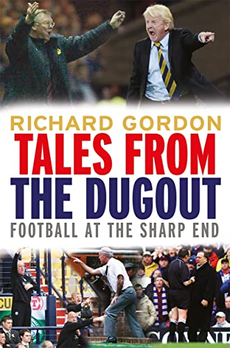 Beispielbild fr Tales from the Dugout: Football at the Sharp End zum Verkauf von WorldofBooks