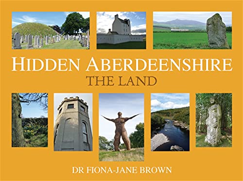 Beispielbild fr Hidden Aberdeenshire: The Coast zum Verkauf von WorldofBooks