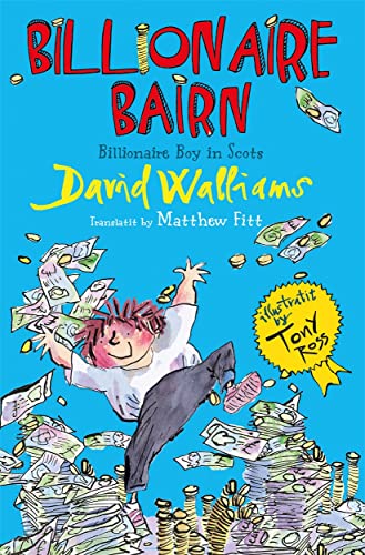Stock image for Billionaire Bairn: Billionaire Boy in Scots for sale by WorldofBooks