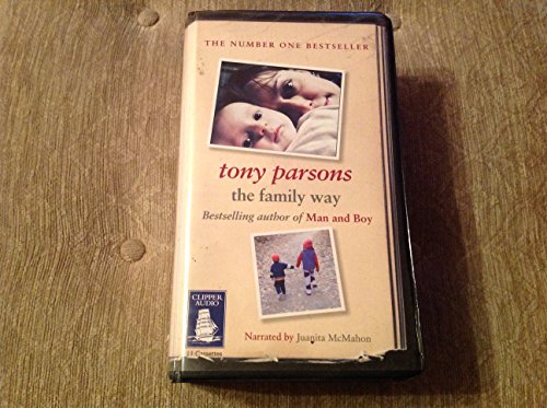 9781845053796: Tony Parsons The Family Way Audiobook Cassettes Unabridged