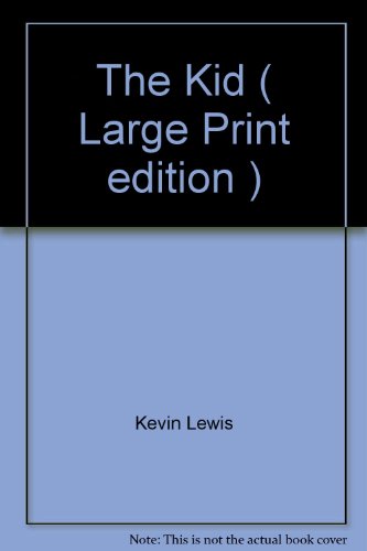 9781845056520: The Kid ( Large Print edition )