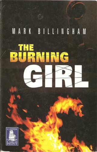 9781845056957: THE BURNING GIRL - Large Print