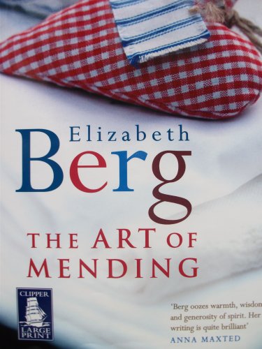 Stock image for The Art of Mending [LARGE PRINT] for sale by AwesomeBooks