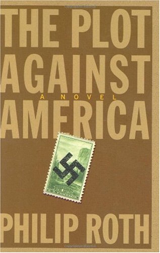 Imagen de archivo de The Plot Against America: A Novel a la venta por MusicMagpie