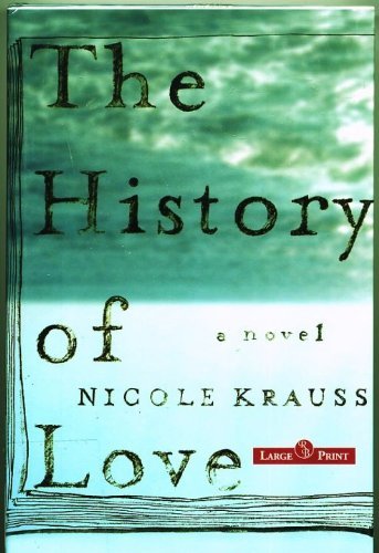 History Of Love RB LARGE PRINT (9781845058135) by Nicole Krauss