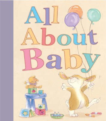 Beispielbild fr All About Baby zum Verkauf von WorldofBooks