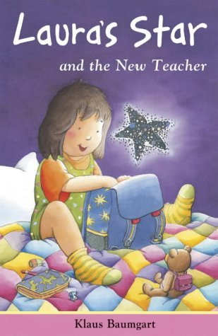 Stock image for Laura's Star and the New Teacher for sale by AwesomeBooks